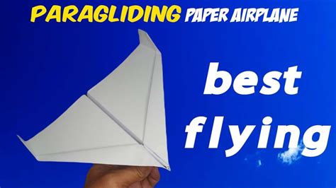 how to make a Paragliding paper airplane - Best flying Paper Plane ...