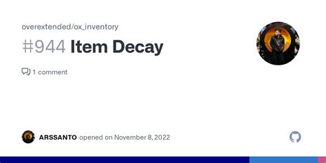 Item Decay Issue 944 Overextended Ox Inventory GitHub