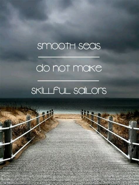 Skillful Sailors Quotes QuotesGram