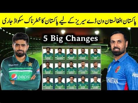 Pakistan Best Odi Squad Vs Afghanistan For Odi Series 2023 Afg Vs Pak