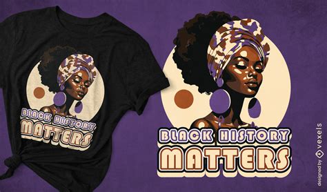 Descarga Vector De Diseño De Camiseta De Historia Negra Importa