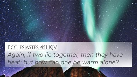 Ecclesiastes 411 Kjv 4k Wallpaper Again If Two Lie Together Then