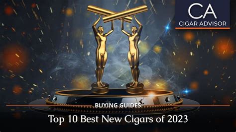 Best Cigars 2023 | Top 10 List | Cigar Advisor