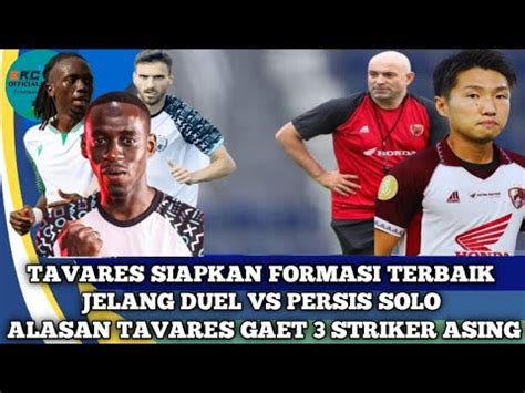 Tavares Siapkan Formasi Baru PSM Makassar YouTube