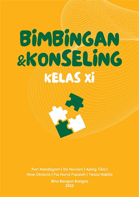 Buku Bimbingan Konseling Kelas XI BINA BANGUN BANGSA