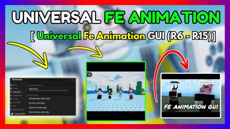 Universal FE ANIMATION GUI R6 R15