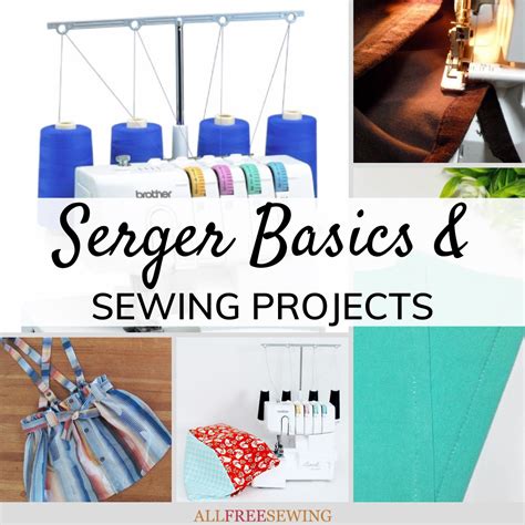 15+ Serger Sewing Projects (Free!) | AllFreeSewing.com