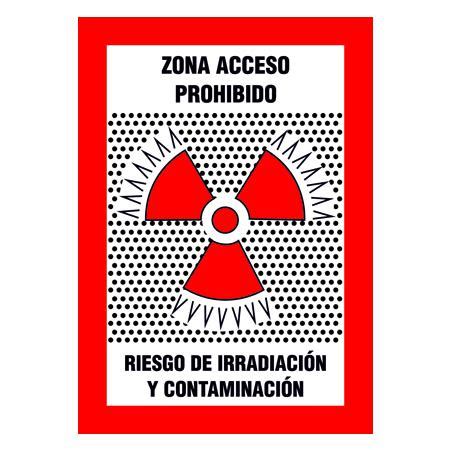 Se Al Zona Acceso Prohibido Riesgo Irradiaci N Y Contaminaci N