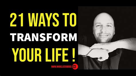 21 Ways To Transform Your Life Spiritually Mark L Lockwood BA Hons