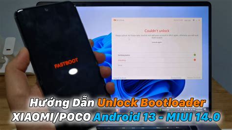 Hướng Dẫn Unlock Bootloader XIAOMI POCO Android 13 MIUI 14 0