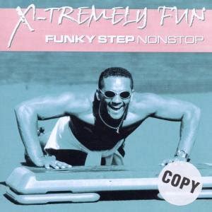 X Tremely Fun Funky Step Nonstop Various Artists Muzyka Sklep