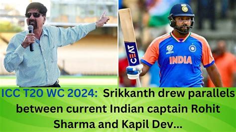 Kris Srikkanth Compares Rohit Sharmas Captaincy With The Legendary