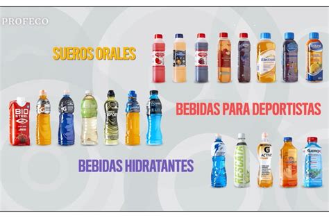 Los Mejores Sueros Y Bebidas Y Que S Hidratan Seg N Profeco