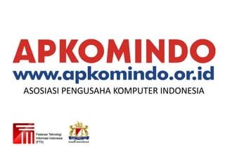 Profil Apkomindo Updated 1 Nov 2016 PPT