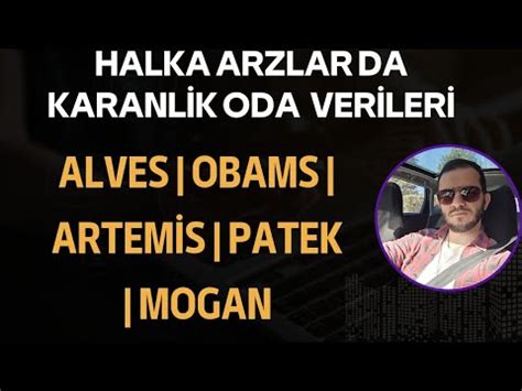 ALVES OBAMS ARTEMİS PATEK MOGAN KARANLIK ODA BİLGİLERİ lmkdc