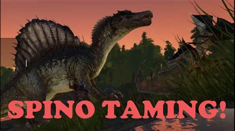 Ark Survival Evolved Spinosaur Taming YouTube