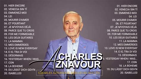 The Best Of Charles Aznavour Charles Aznavour Greatest Hits Full