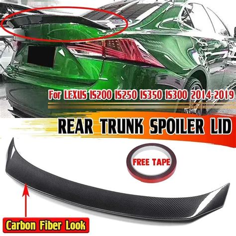 New Is200 Ar Style Car Rear Trunk Lip Boot Wing Lip For Lexus Is200 Is250 Is350 Is300 2014 2019