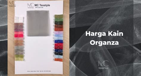 Kain Organza Kelebihan Penggunaan Dan Harga Mc Texstyle Blog