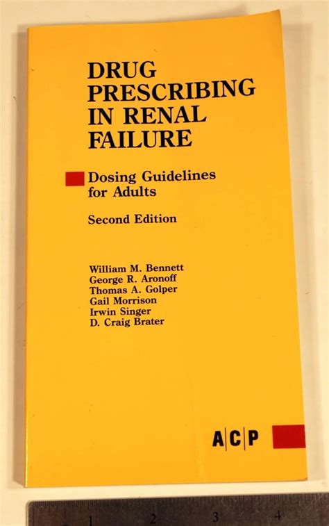 Drug Prescribing In Renal Failure Dosing Guidelines For Adults By