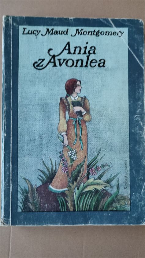 Ania z Avonlea Lucy Maud Montgomery Żory OLX pl