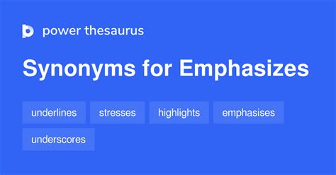 Emphasizes synonyms - 652 Words and Phrases for Emphasizes