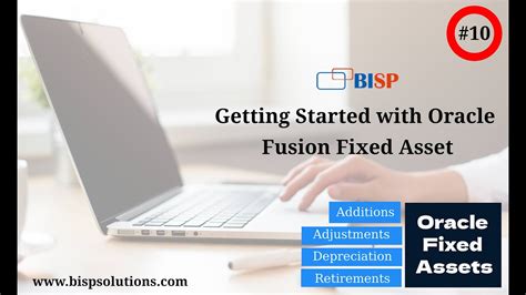 Getting Started With Oracle Fusion Fixed Asset Oracle Fixed Asset