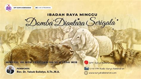 Live Ibadah Raya Minggu Pagi Domba Di Tengah Serigala Youtube