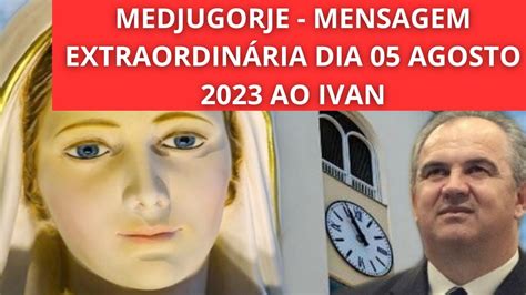 Mensagem Extraordinária de Nossa Senhora ao Vidente Ivan em Medjugorje