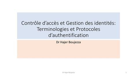 Contr Le Dacc S Et Gestion Des Identit S Terminologies Et Protocoles