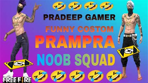 Pradeep Gamer Funny Video 🤣🤣 Prampra Video Noob Squad Pradeep