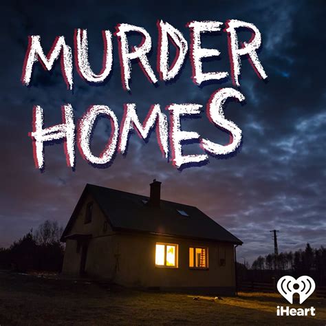 Série de podcast Murder Homes — Apple Podcasts