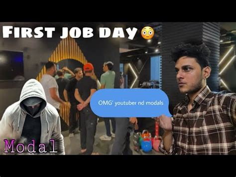 Finally Job Mil Gayi Youtuber And Modals Ke Sath Youtube