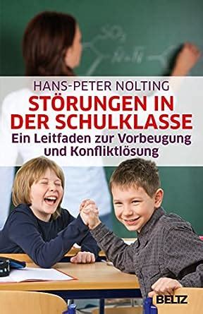 St Rungen In Der Schulklasse Ein Leitfaden Zur Vorbeugung Und