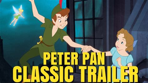 Peter Pan Classic Trailer Youtube