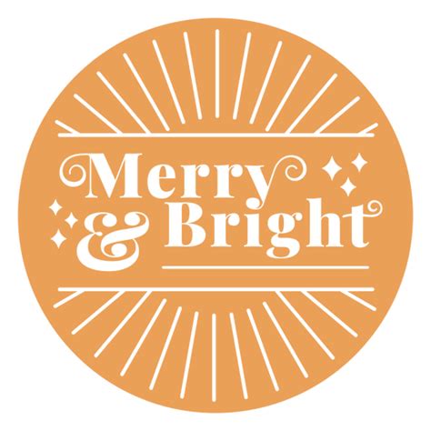 Merry And Bright Christmas Badge Png And Svg Design For T Shirts