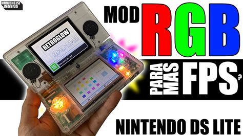 MOD R G B Para NINTENDO DS Lite RETROGLOW YouTube