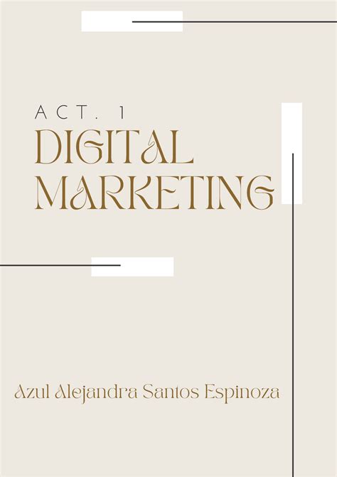 Act 1 Digital Marketing Solucionar Para Cambiar DIGITAL MARKETING A