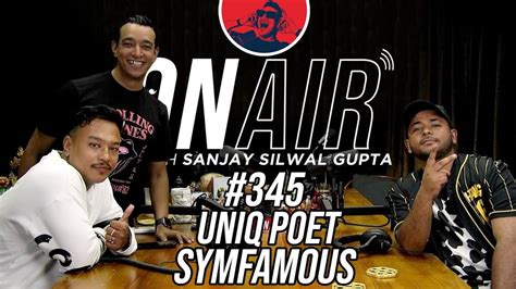 On Air With Sanjay Uniq Poet Returns With Symfamous Youtube