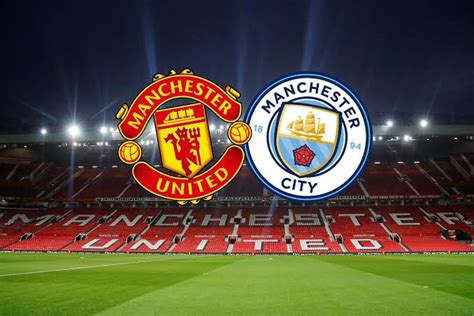 Manchester derby: Man United vs Man City Preview, team news, probable ...