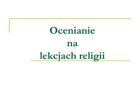 Ppt Ocenianie Na Lekcjach Religii Powerpoint Presentation Free