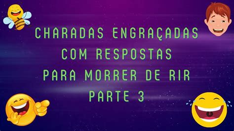 Charadas Engra Adas Respostas Para Morrer De Rir Parte Charadas