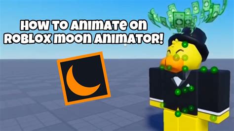 How To Animate On Roblox Moon Animator Roblox Youtube