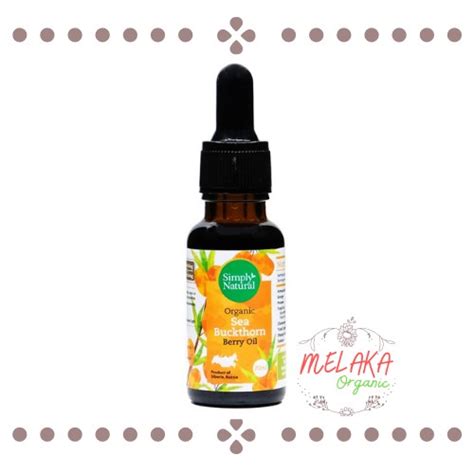 Simply Natural Organic Sea Buckthorn Berry Oil 20ml Shopee Malaysia