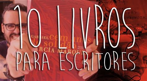 10 Livros Para Escritores Youtube