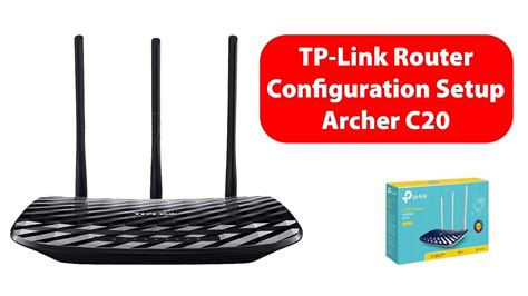 Tp Link Wireless Router Configuration Tutorial Tp Link Archer C20 Af Tech House Youtube