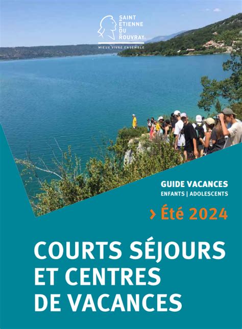 Guide Vacances Enfants Et Ados T Courts S Jours Et Centres De