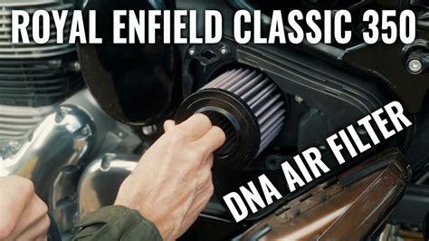 Dna Air Filter Installation And Review Royal Enfield Classic