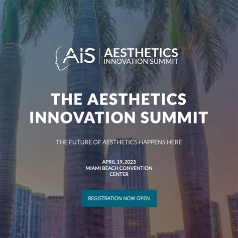 Aesthetic Innovation Summit 2023 Aesthetics Biomedical