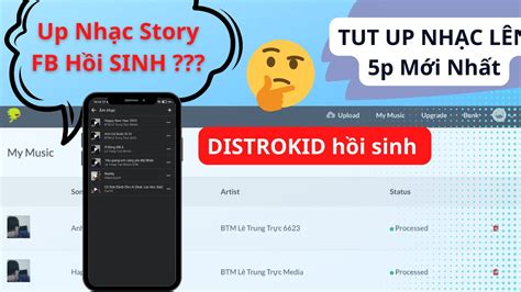 SHARE Lên Nhạc Story FB DistroKid Hồi Sinh share TUT UP NHẠC 5p